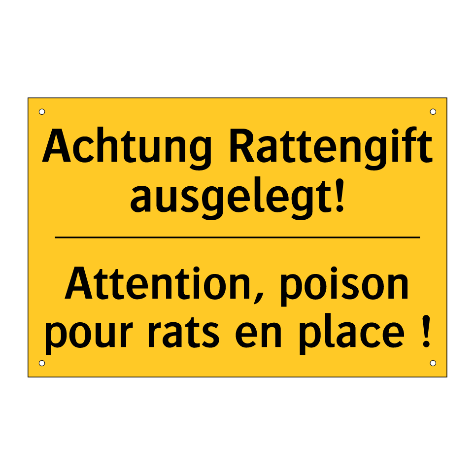 Achtung Rattengift ausgelegt! - Attention, poison pour rats en /.../