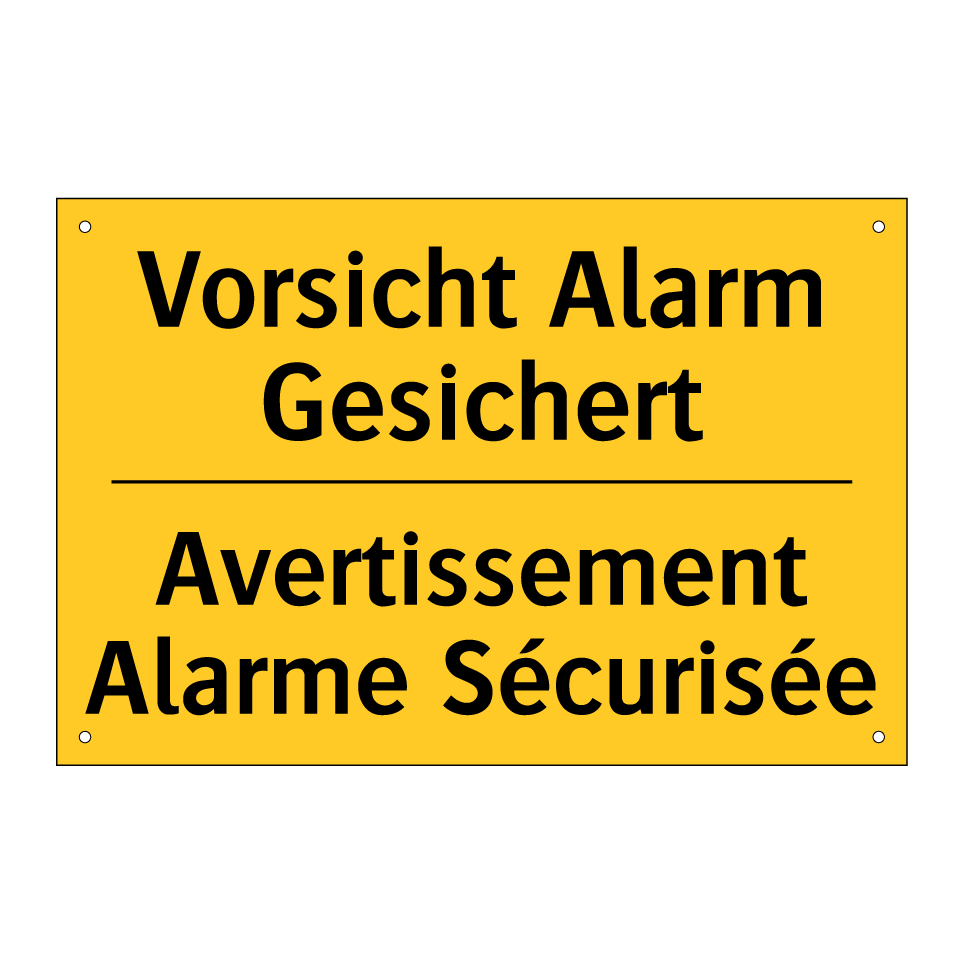 Vorsicht Alarm Gesichert - Avertissement Alarme Sécurisée