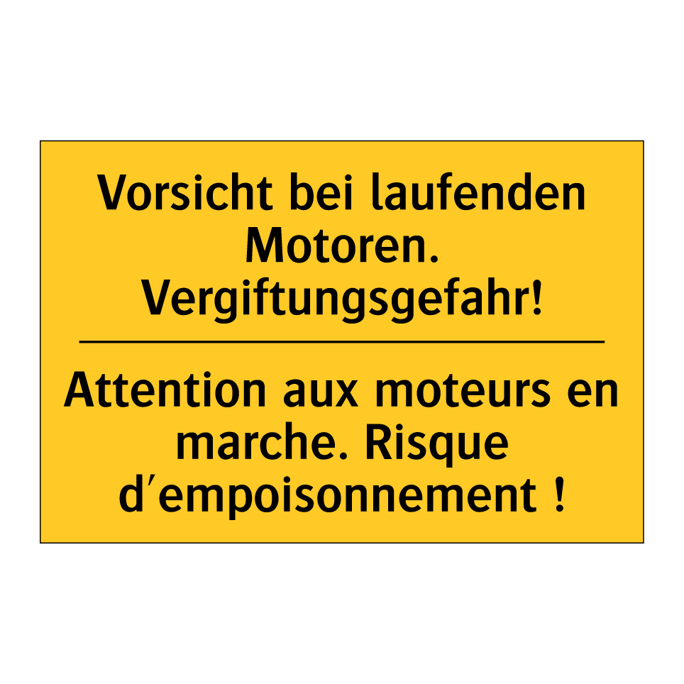 Vorsicht bei laufenden Motoren. /.../ - Attention aux moteurs en marche. /.../