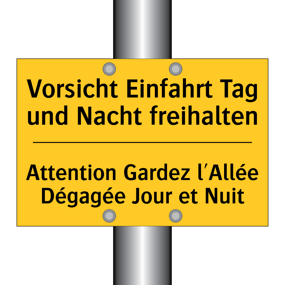 Vorsicht Einfahrt Tag und Nacht /.../ - Attention Gardez l'Allée Dégagée /.../
