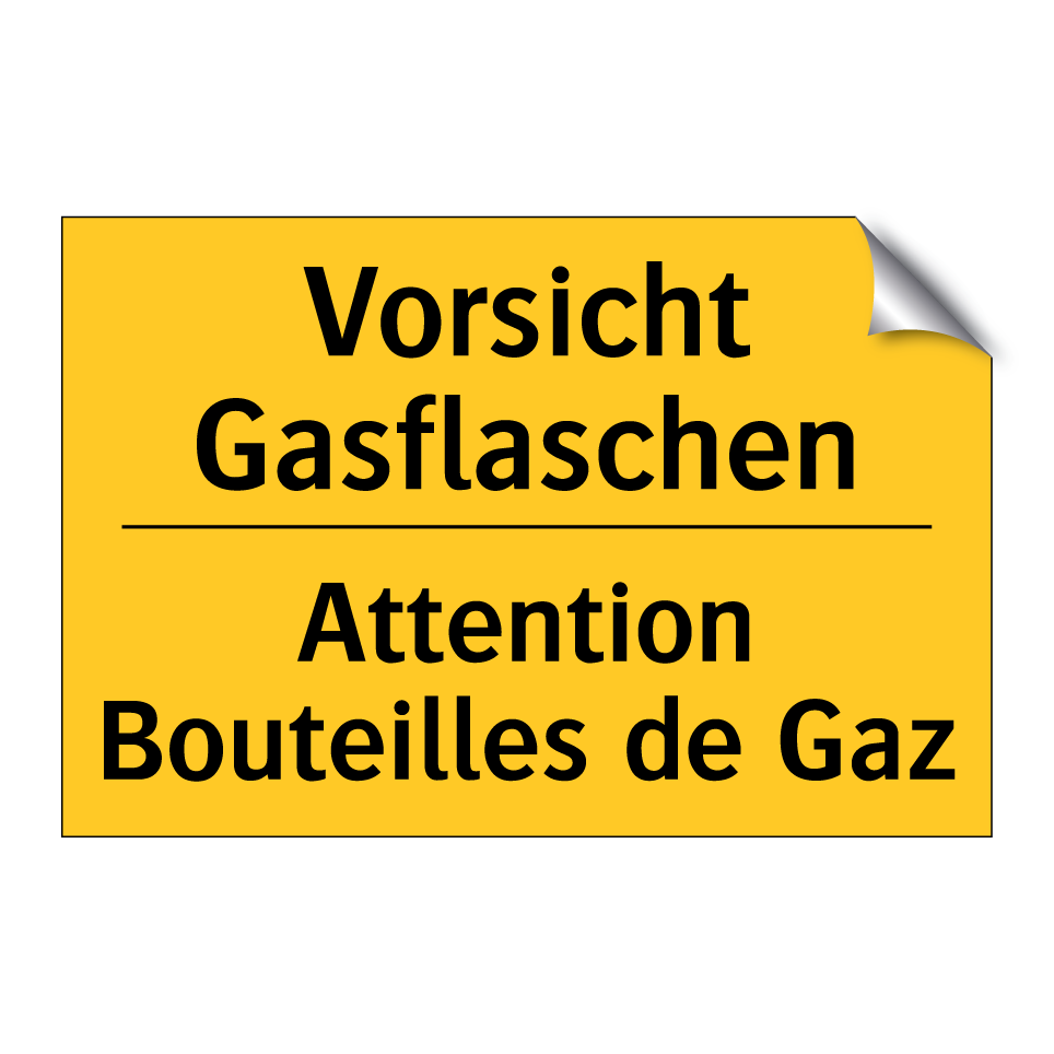 Vorsicht Gasflaschen - Attention Bouteilles de Gaz