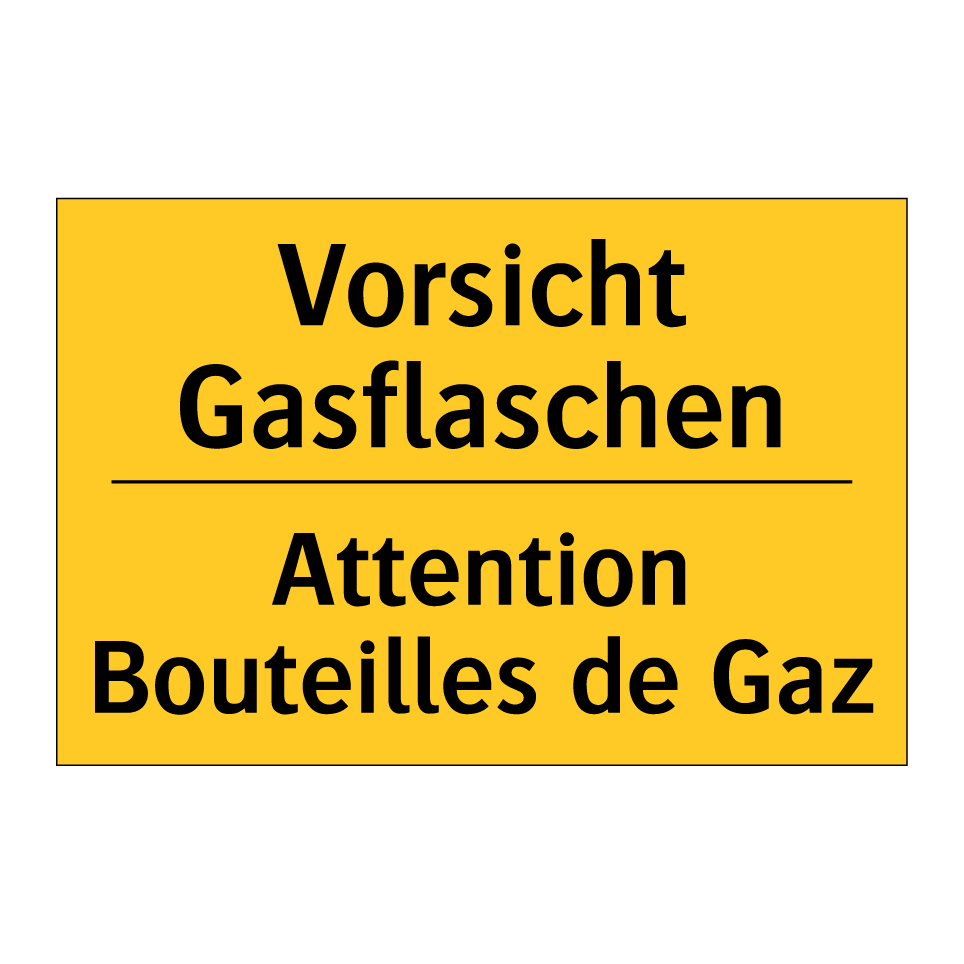 Vorsicht Gasflaschen - Attention Bouteilles de Gaz