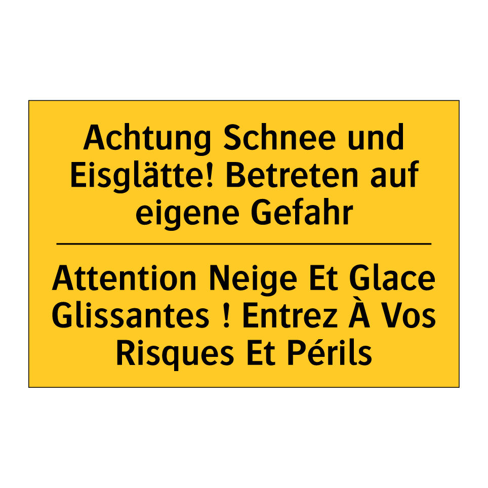 Achtung Schnee und Eisglätte! /.../ - Attention Neige Et Glace Glissantes /.../