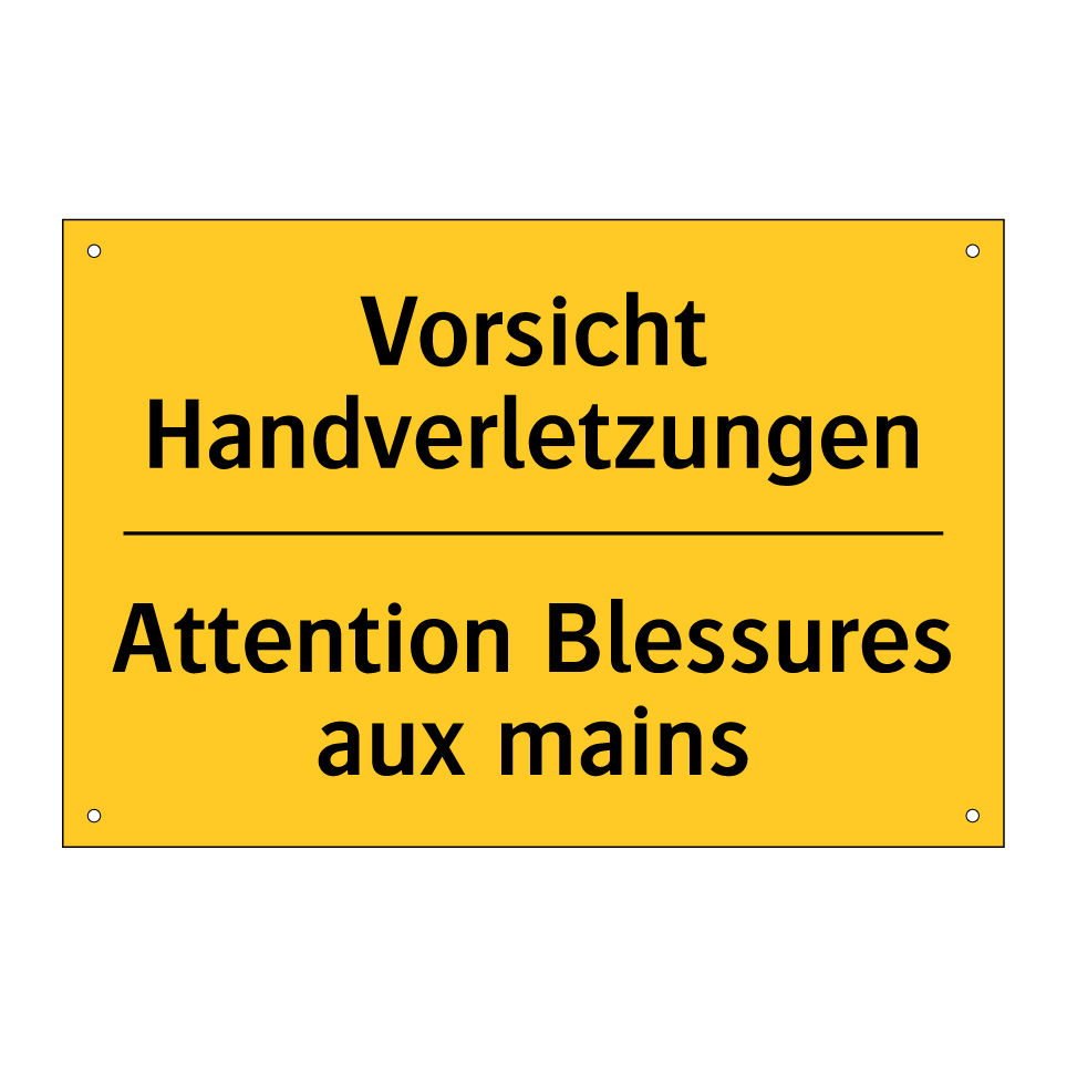 Vorsicht Handverletzungen - Attention Blessures aux mains