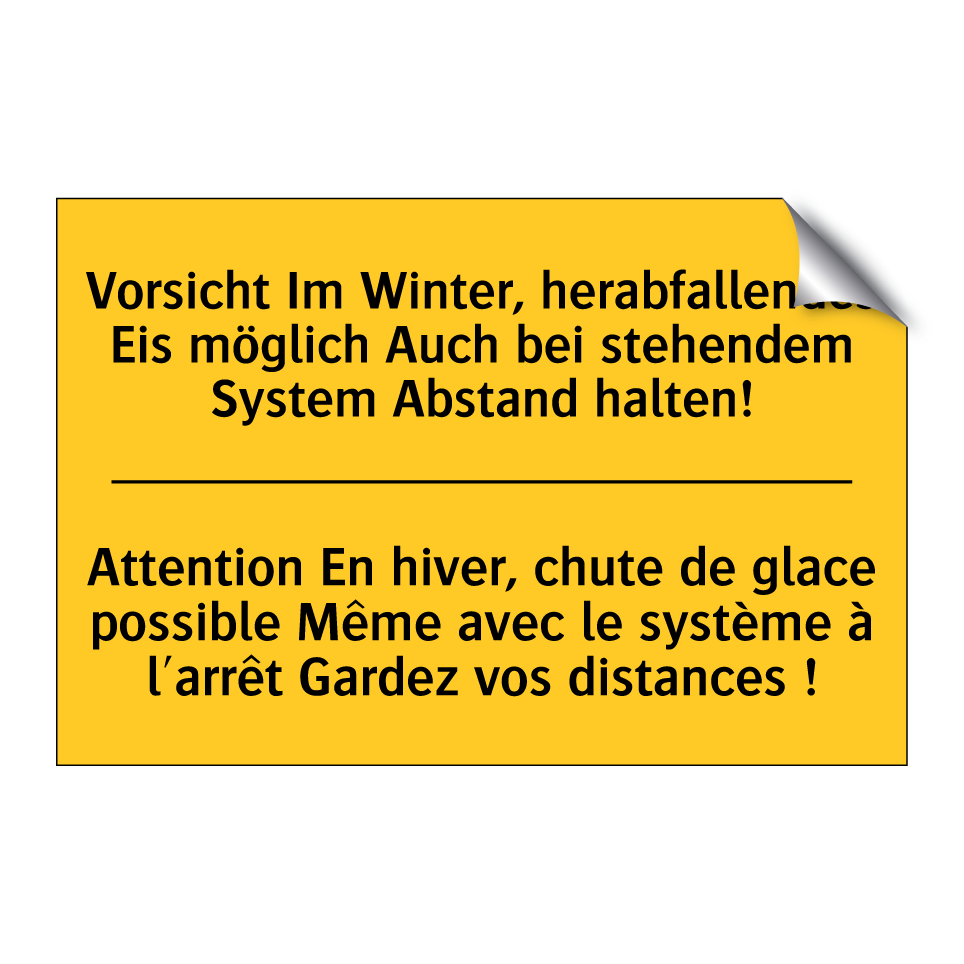 Vorsicht Im Winter, herabfallendes /.../ - Attention En hiver, chute de glace /.../