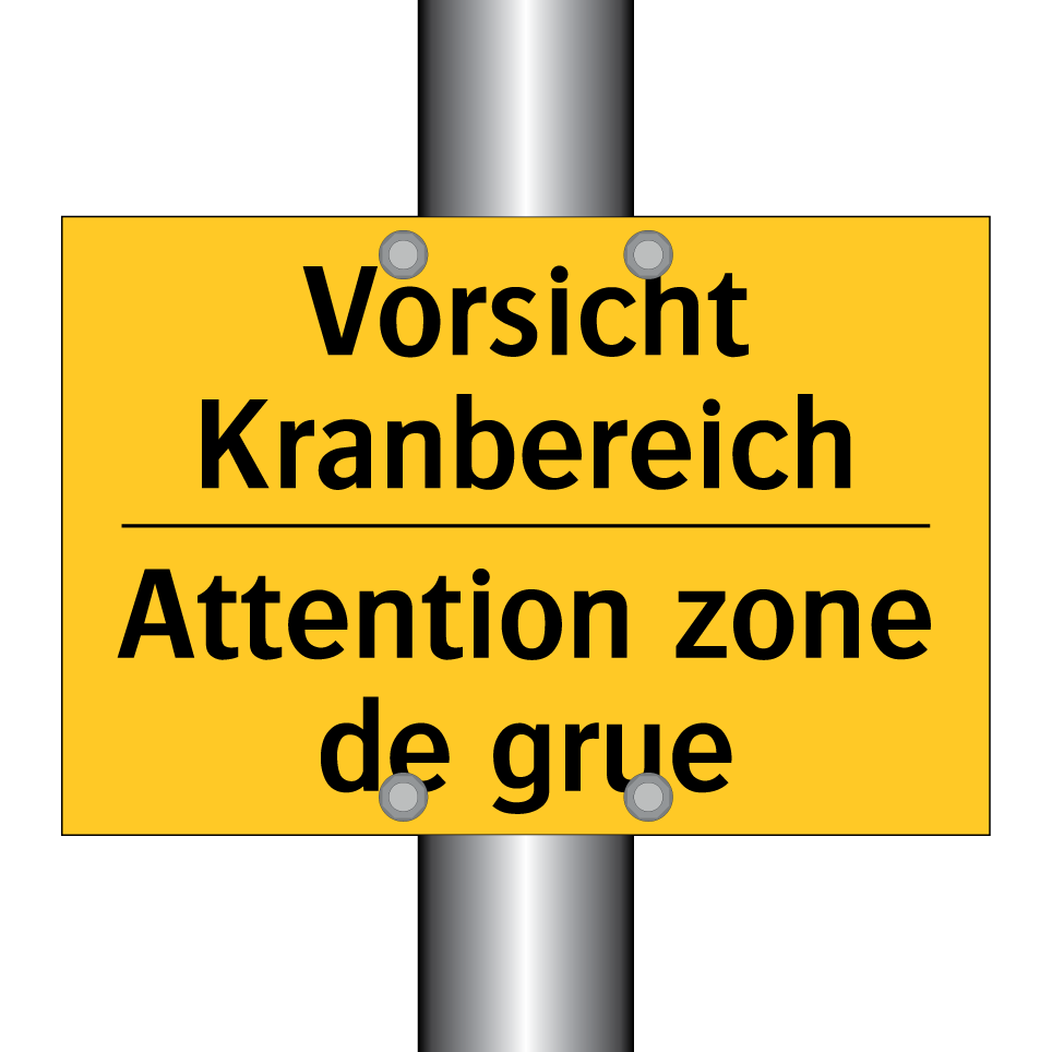Vorsicht Kranbereich - Attention zone de grue