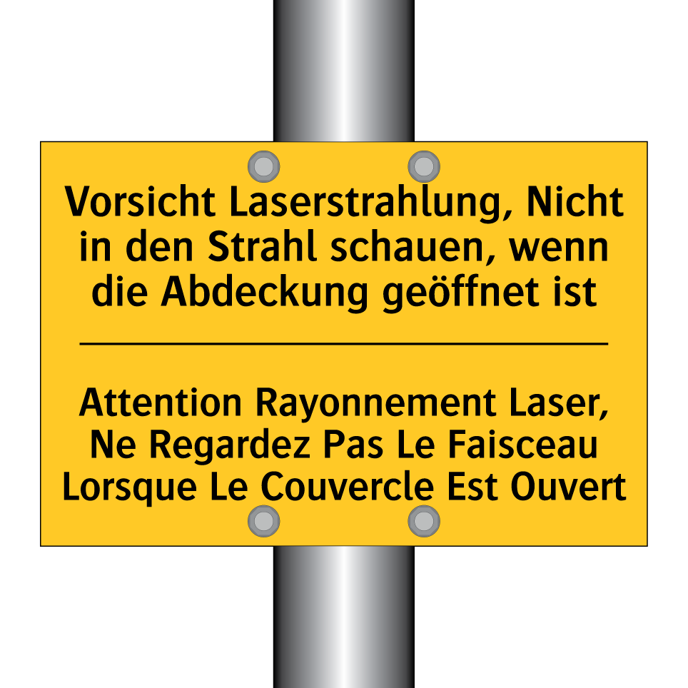 Vorsicht Laserstrahlung, Nicht /.../ - Attention Rayonnement Laser, Ne /.../