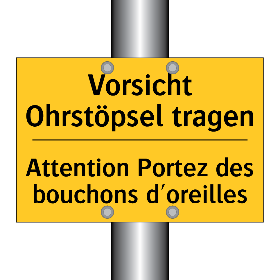 Vorsicht Ohrstöpsel tragen - Attention Portez des bouchons /.../