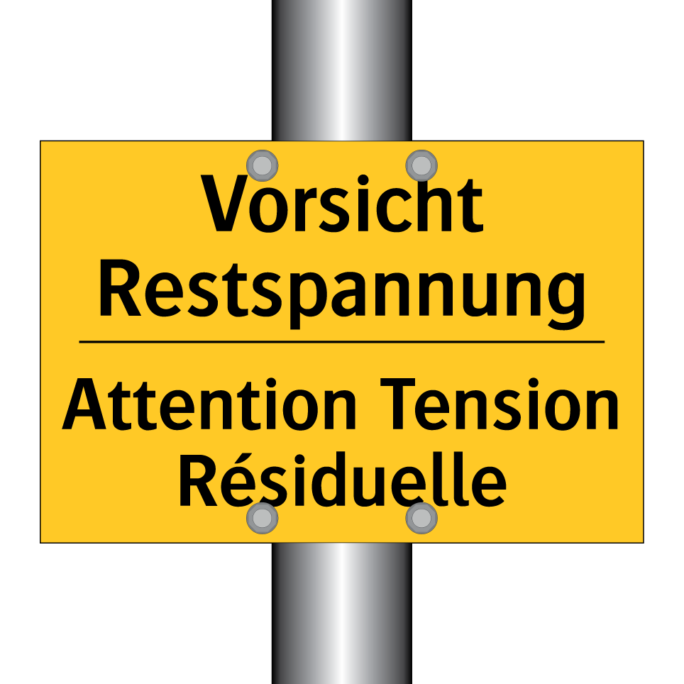 Vorsicht Restspannung - Attention Tension Résiduelle