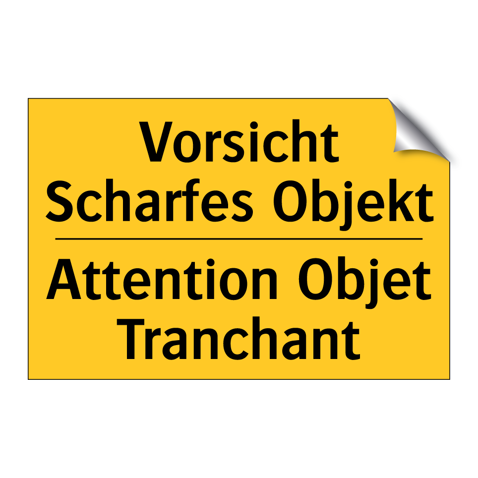 Vorsicht Scharfes Objekt - Attention Objet Tranchant