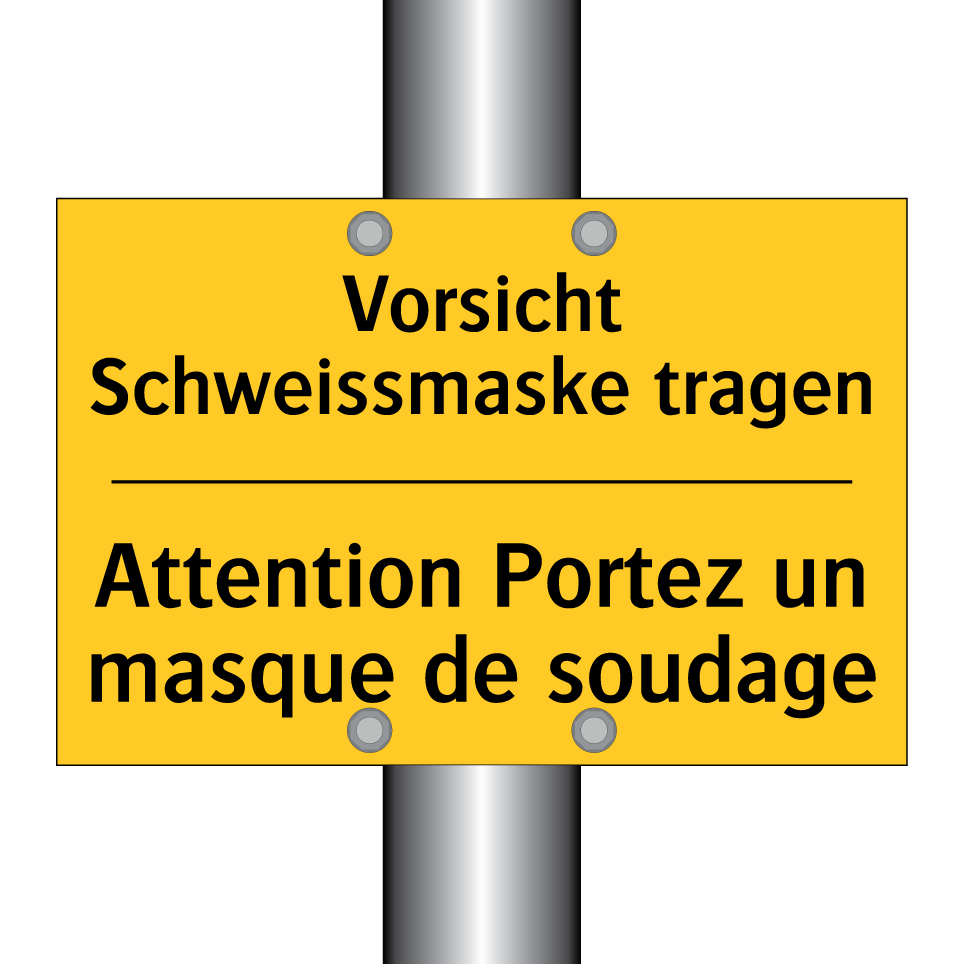 Vorsicht Schweissmaske tragen - Attention Portez un masque de /.../