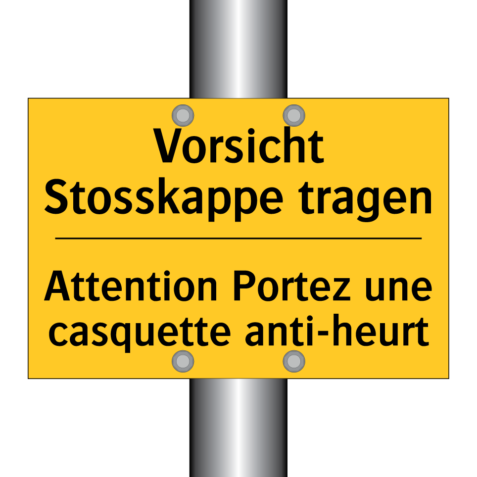 Vorsicht Stosskappe tragen - Attention Portez une casquette /.../