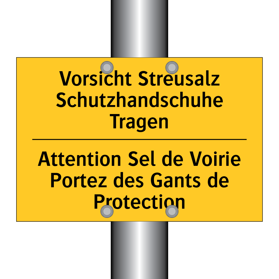 Vorsicht Streusalz Schutzhandschuhe /.../ - Attention Sel de Voirie Portez /.../