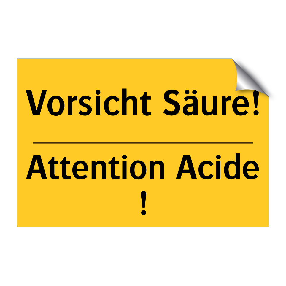 Vorsicht Säure! - Attention Acide !