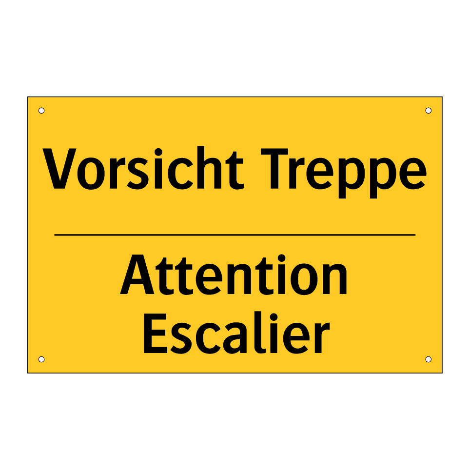 Vorsicht Treppe - Attention Escalier