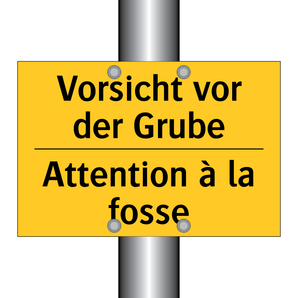 Vorsicht vor der Grube - Attention à la fosse