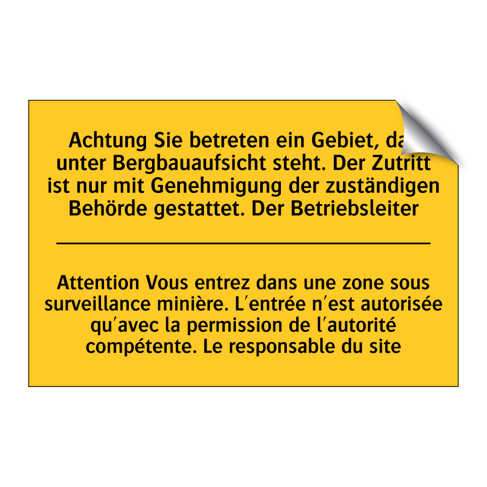 Achtung Sie betreten ein Gebiet, /.../ - Attention Vous entrez dans une /.../