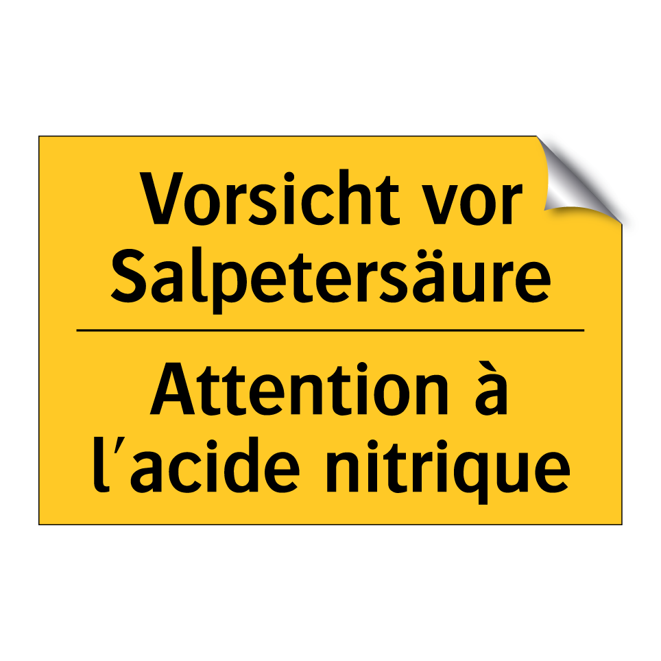 Vorsicht vor Salpetersäure - Attention à l'acide nitrique