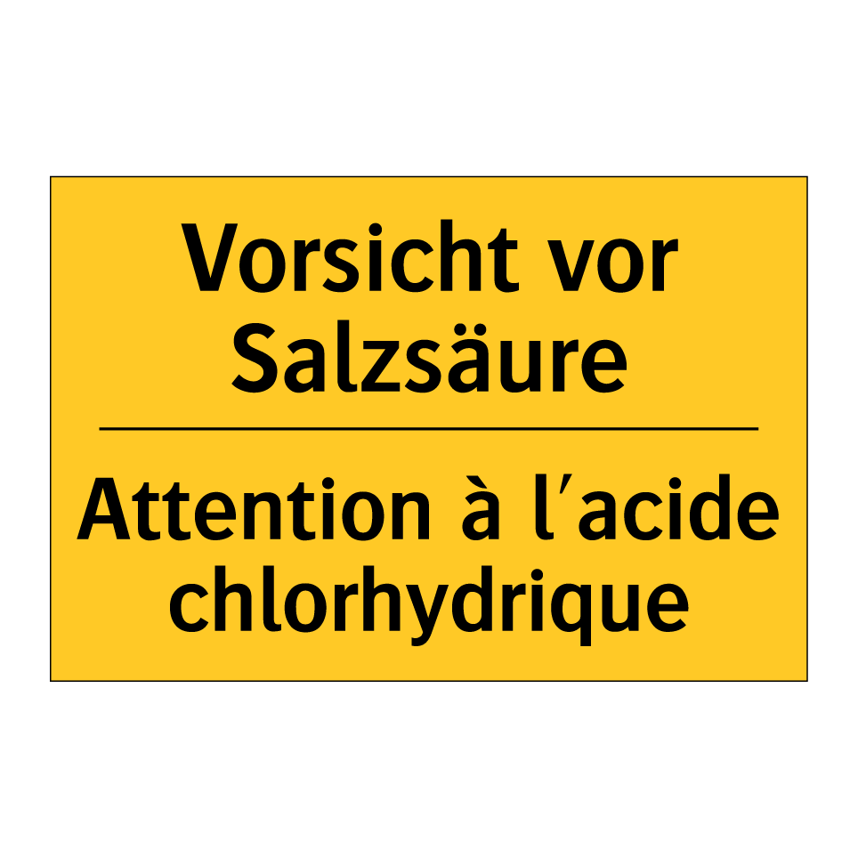 Vorsicht vor Salzsäure - Attention à l'acide chlorhydrique /.../