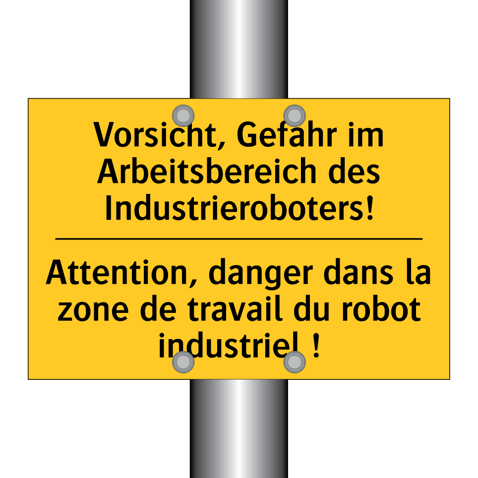 Vorsicht, Gefahr im Arbeitsbereich /.../ - Attention, danger dans la zone /.../