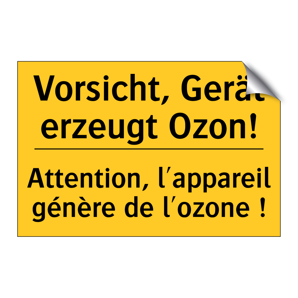 Vorsicht, Gerät erzeugt Ozon! - Attention, l'appareil génère de /.../