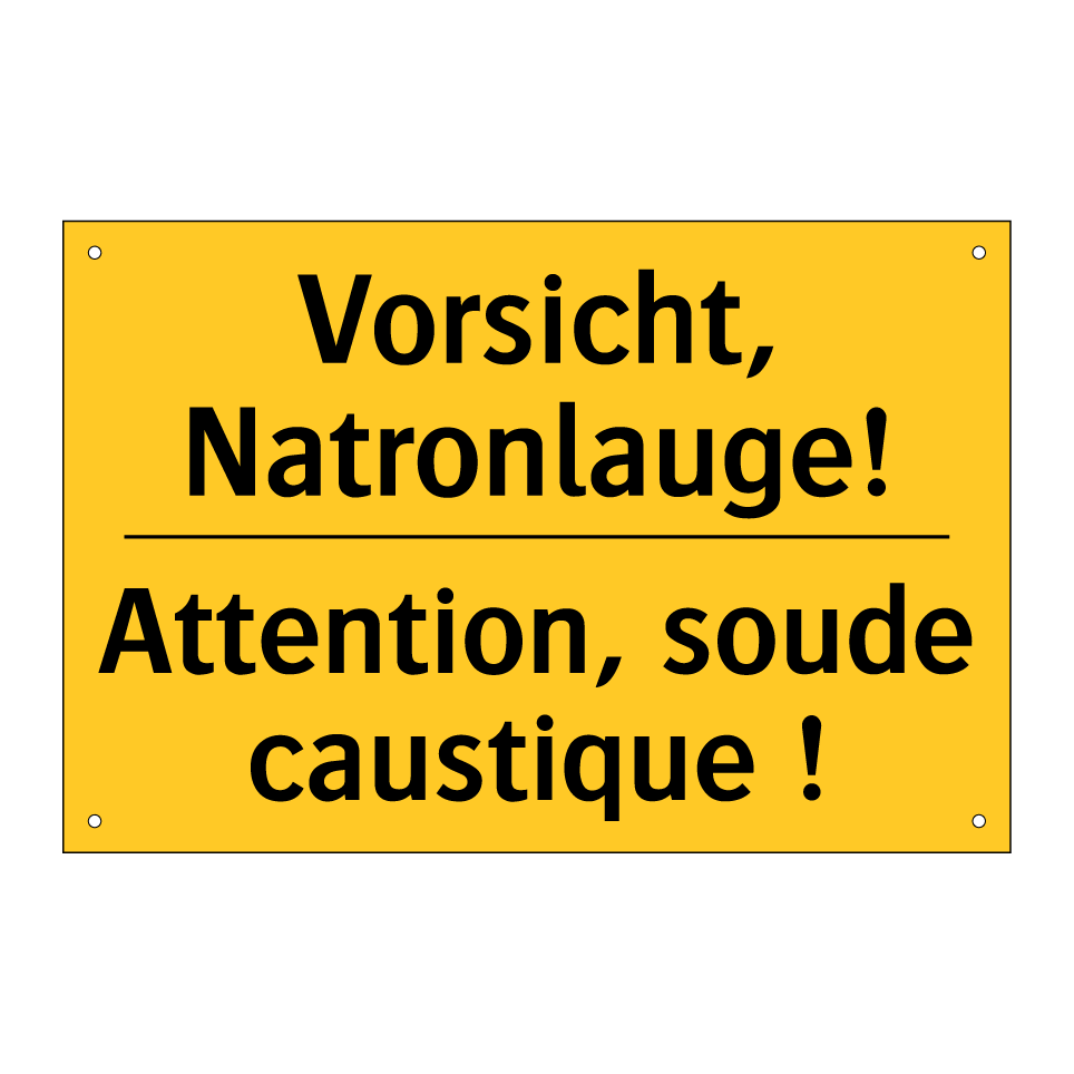 Vorsicht, Natronlauge! - Attention, soude caustique !