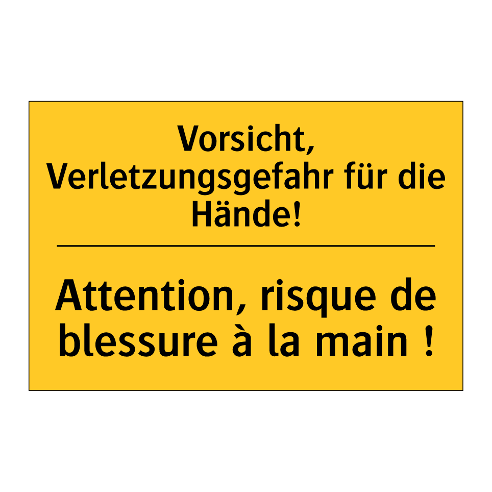 Vorsicht, Verletzungsgefahr für /.../ - Attention, risque de blessure /.../