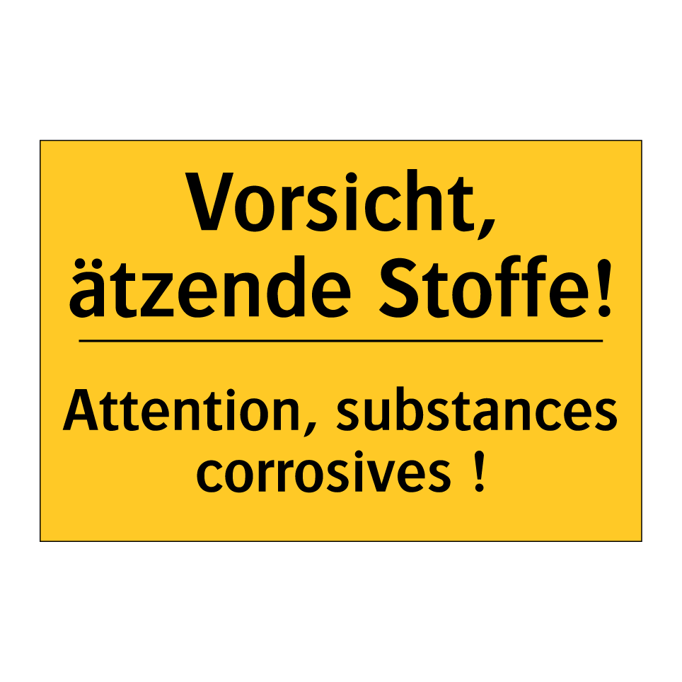 Vorsicht, ätzende Stoffe! - Attention, substances corrosives /.../