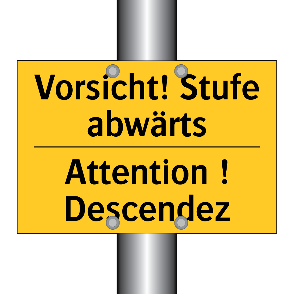 Vorsicht! Stufe abwärts - Attention ! Descendez