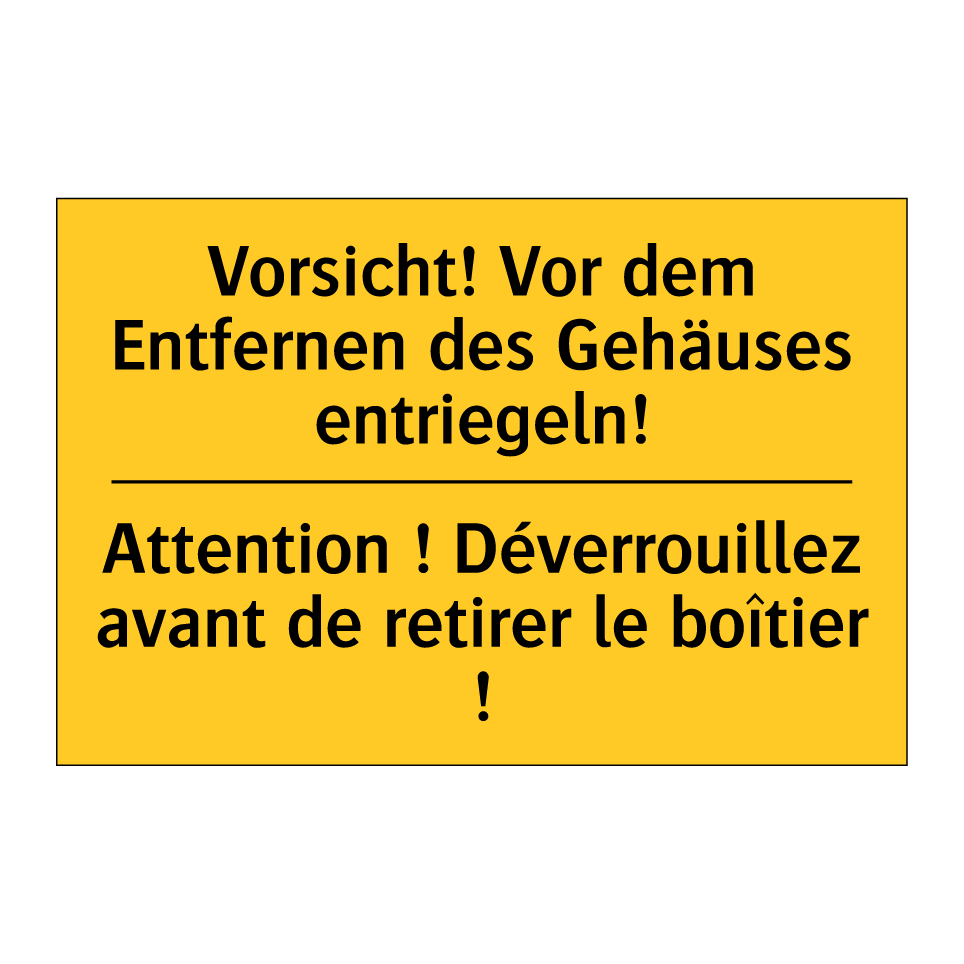 Vorsicht! Vor dem Entfernen des /.../ - Attention ! Déverrouillez avant /.../