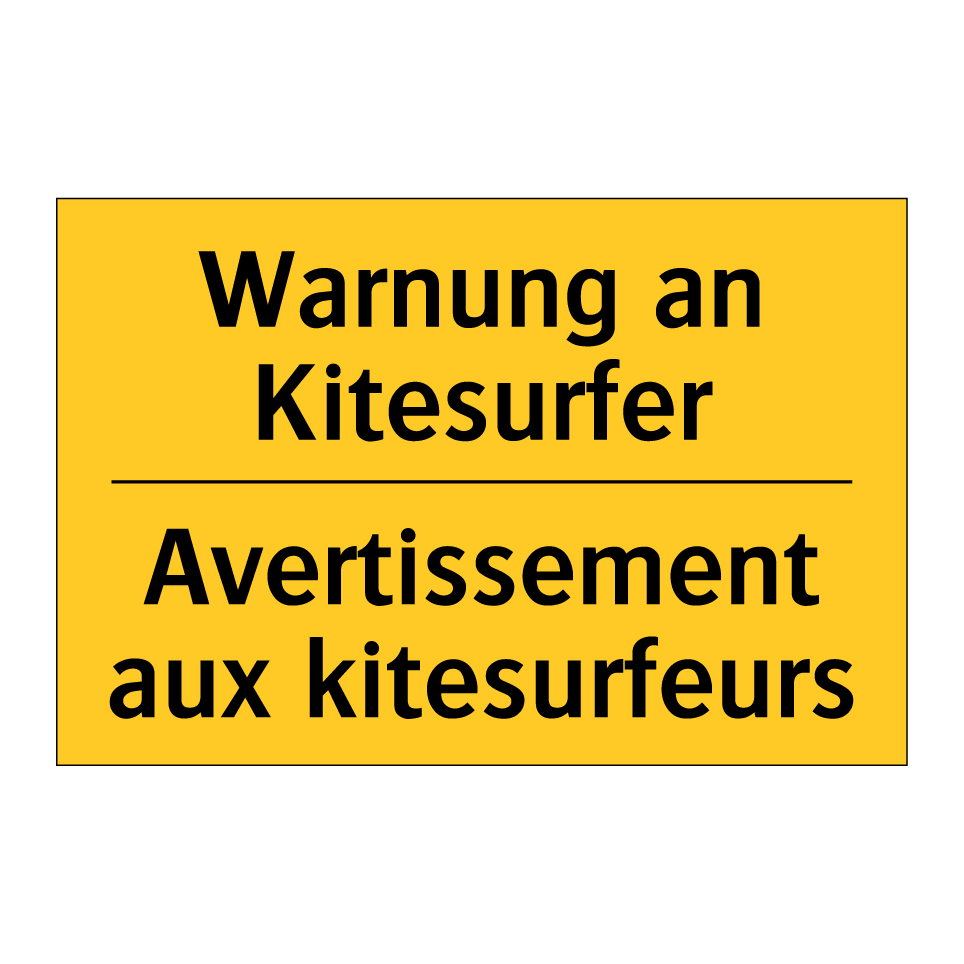 Warnung an Kitesurfer - Avertissement aux kitesurfeurs