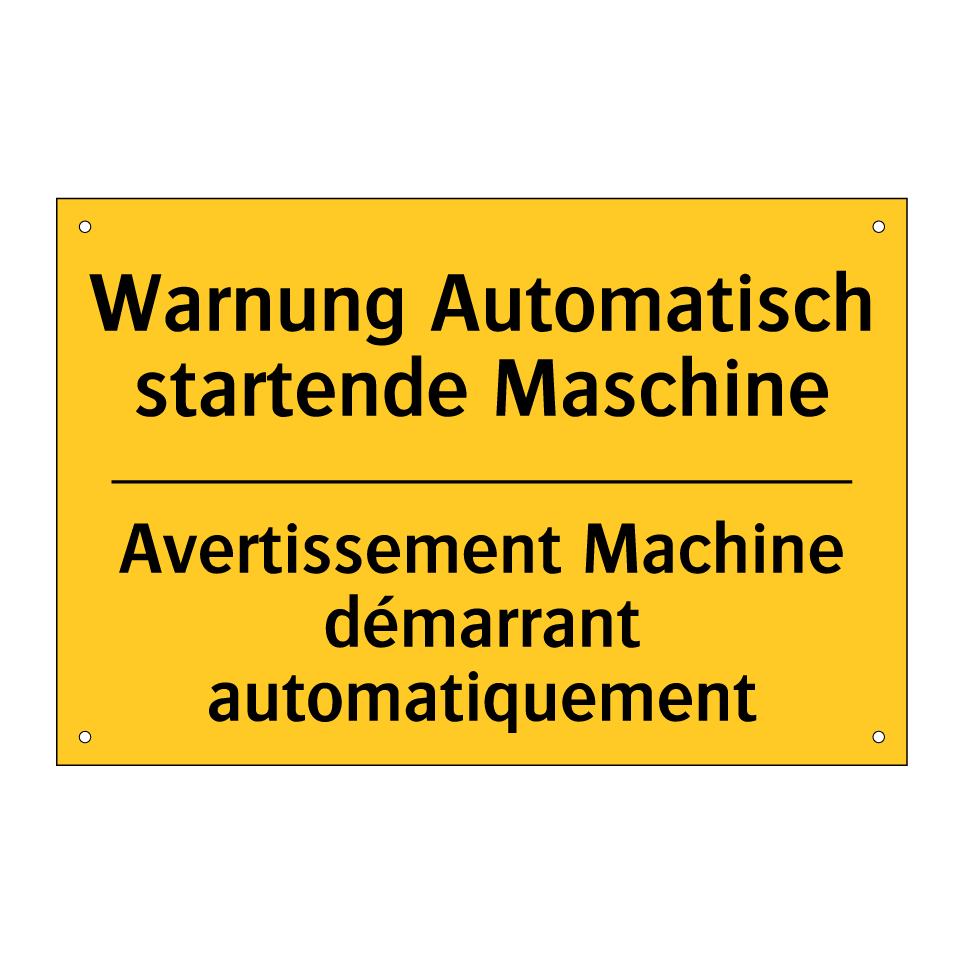 Warnung Automatisch startende /.../ - Avertissement Machine démarrant /.../