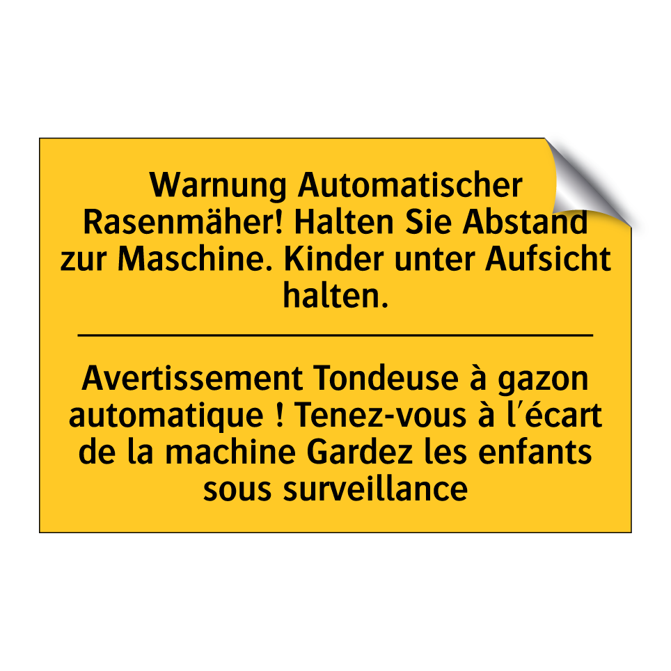 Warnung Automatischer Rasenmäher! /.../ - Avertissement Tondeuse à gazon /.../