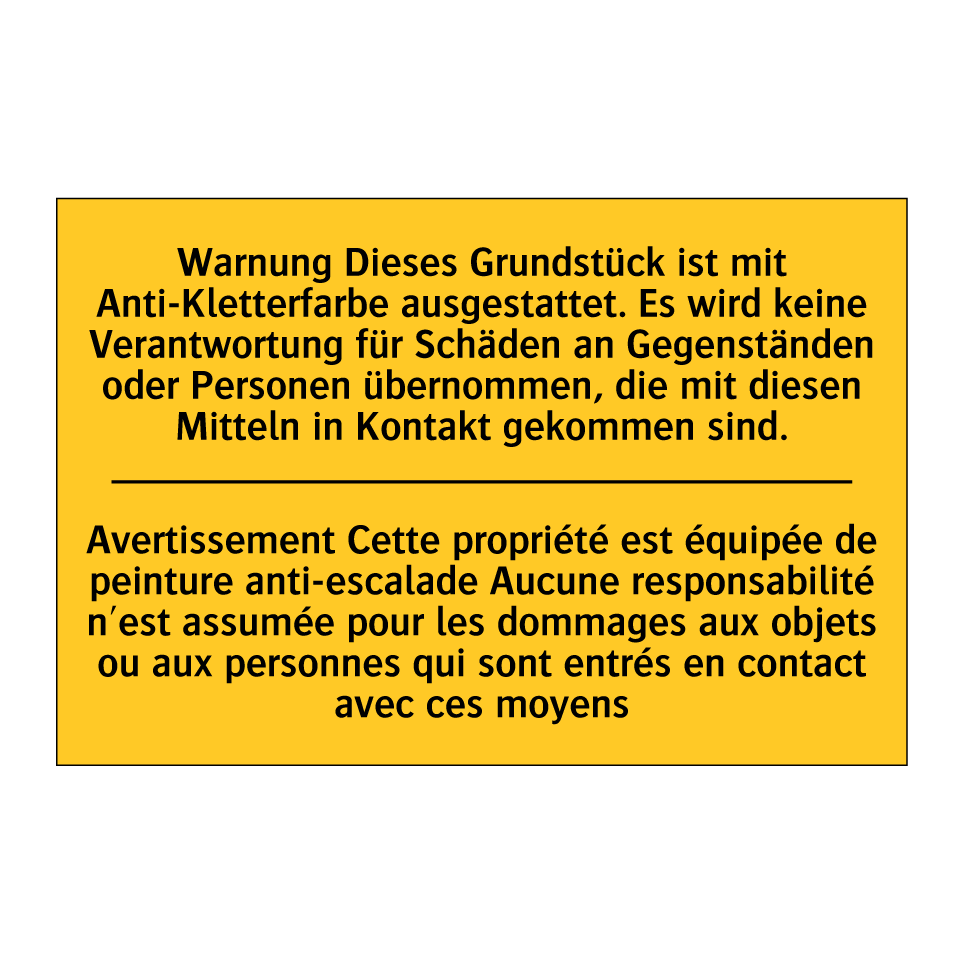 Warnung Dieses Grundstück ist /.../ - Avertissement Cette propriété /.../