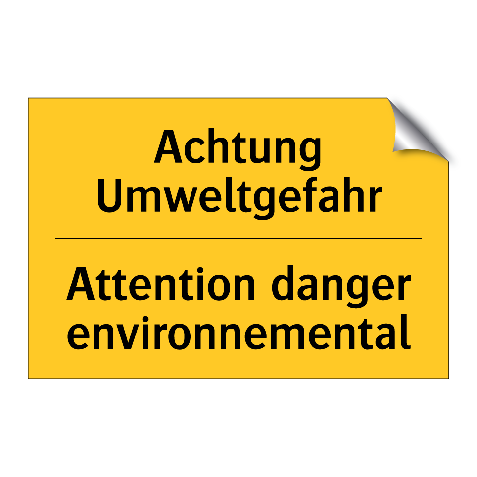 Achtung Umweltgefahr - Attention danger environnemental /.../