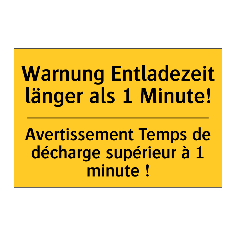 Warnung Entladezeit länger als /.../ - Avertissement Temps de décharge /.../