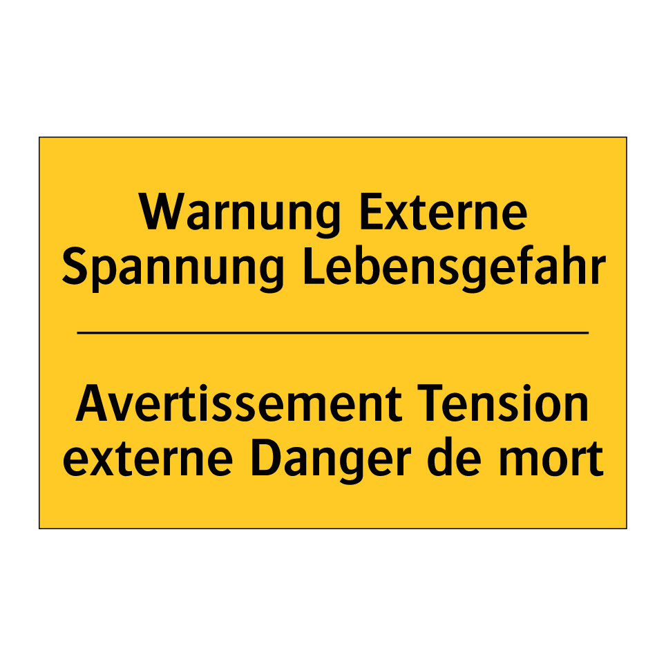 Warnung Externe Spannung Lebensgefahr /.../ - Avertissement Tension externe /.../