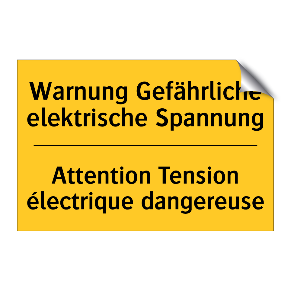Warnung Gefährliche elektrische /.../ - Attention Tension électrique dangereuse /.../
