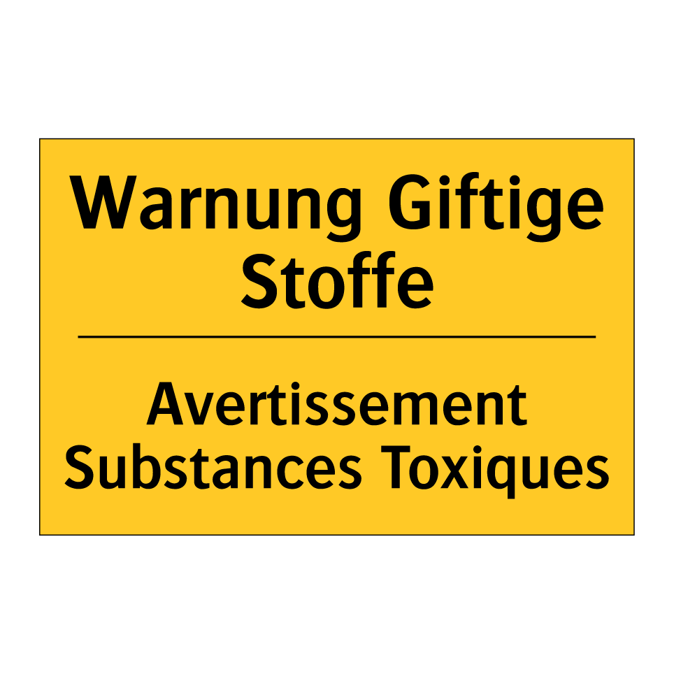 Warnung Giftige Stoffe - Avertissement Substances Toxiques /.../