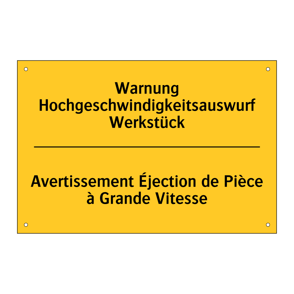 Warnung Hochgeschwindigkeitsauswurf /.../ - Avertissement Éjection de Pièce /.../