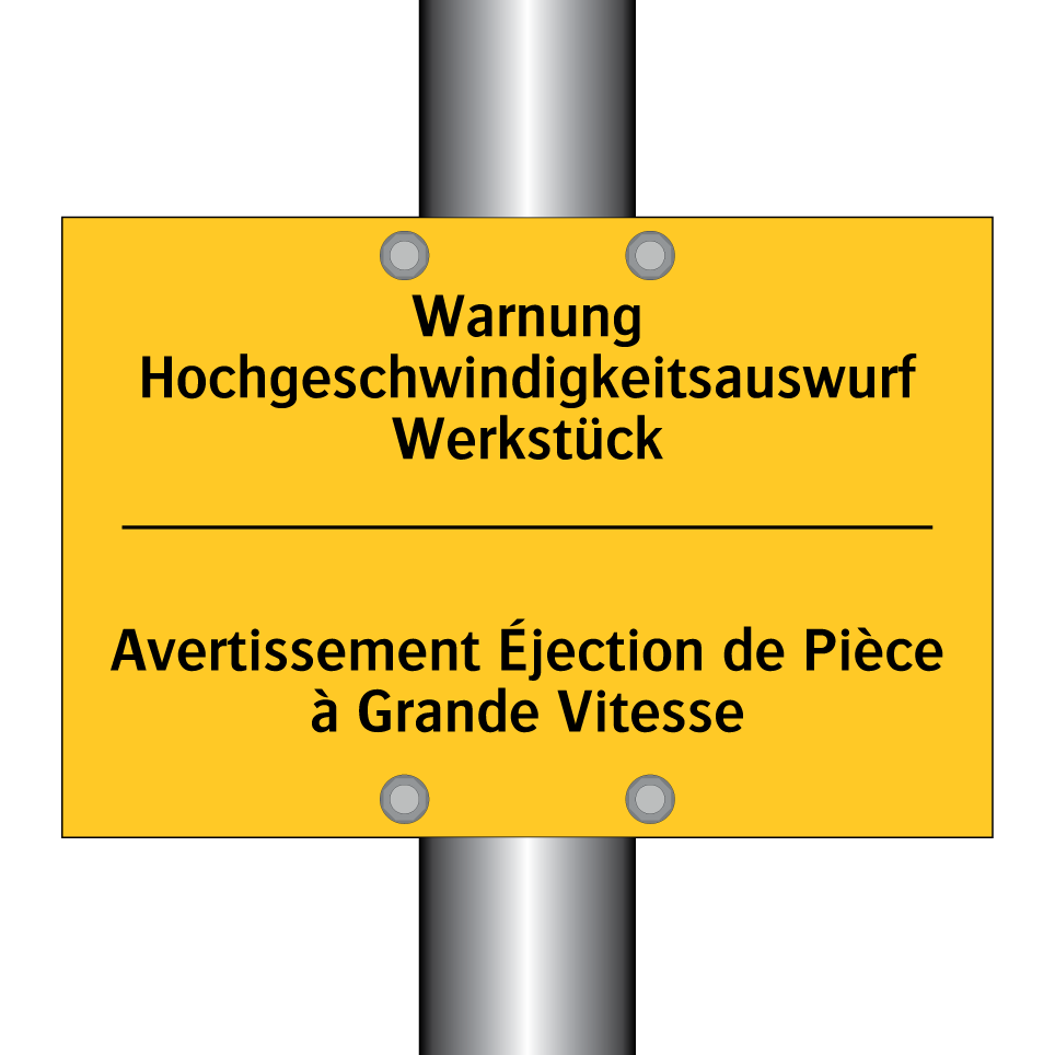 Warnung Hochgeschwindigkeitsauswurf /.../ - Avertissement Éjection de Pièce /.../