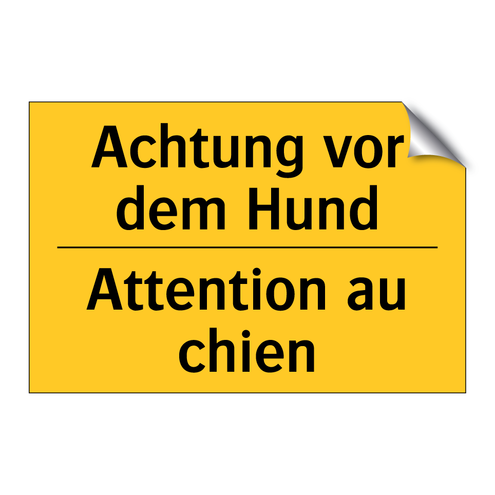 Achtung vor dem Hund - Attention au chien