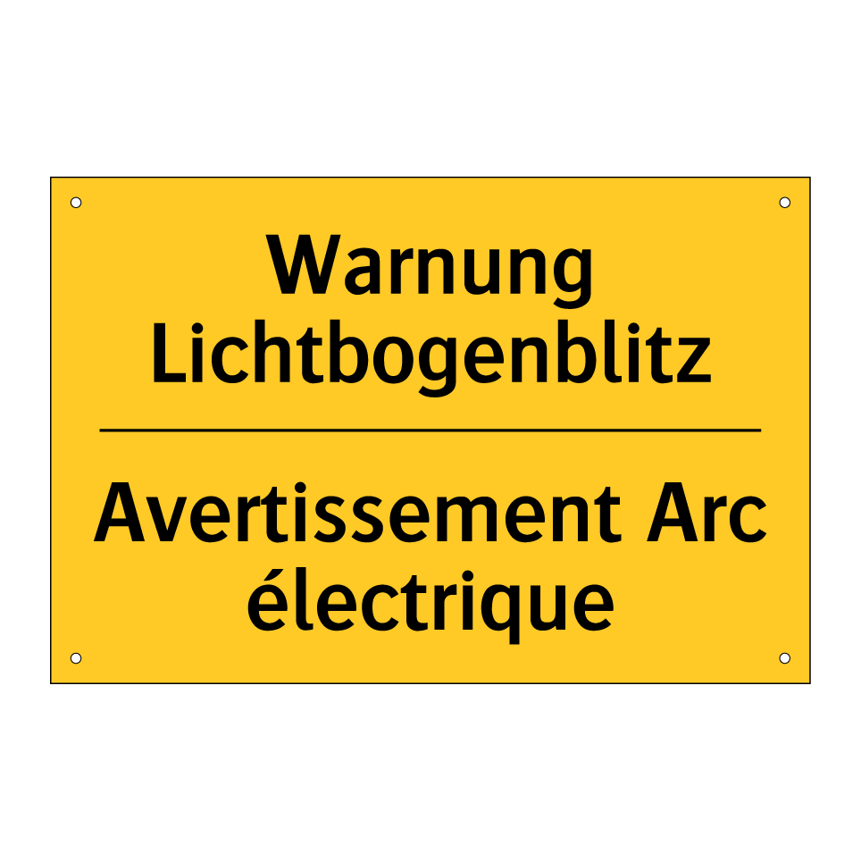 Warnung Lichtbogenblitz - Avertissement Arc électrique