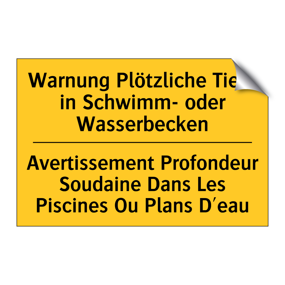Warnung Plötzliche Tiefe in Schwimm- /.../ - Avertissement Profondeur Soudaine /.../