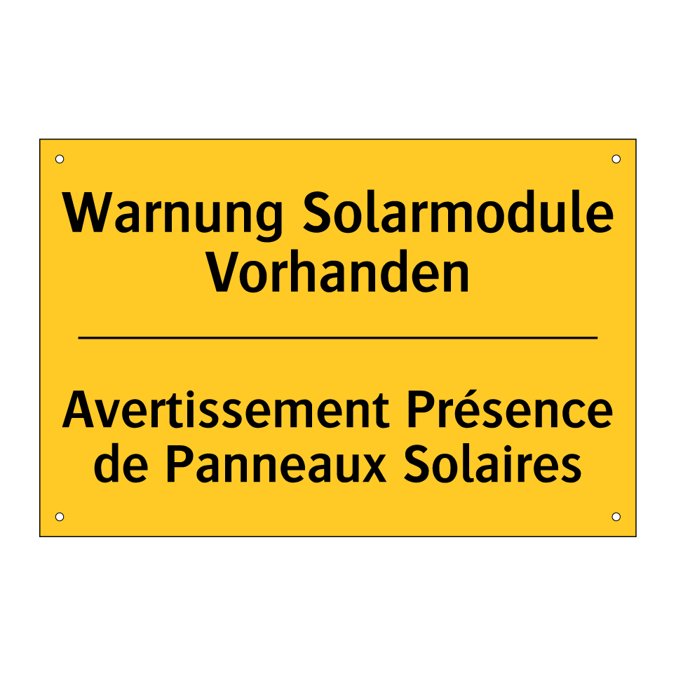 Warnung Solarmodule Vorhanden - Avertissement Présence de Panneaux /.../