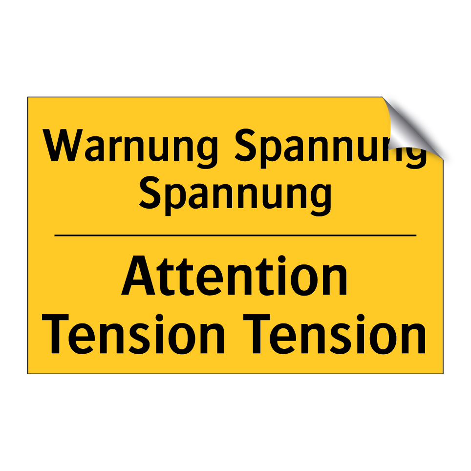 Warnung Spannung Spannung - Attention Tension Tension