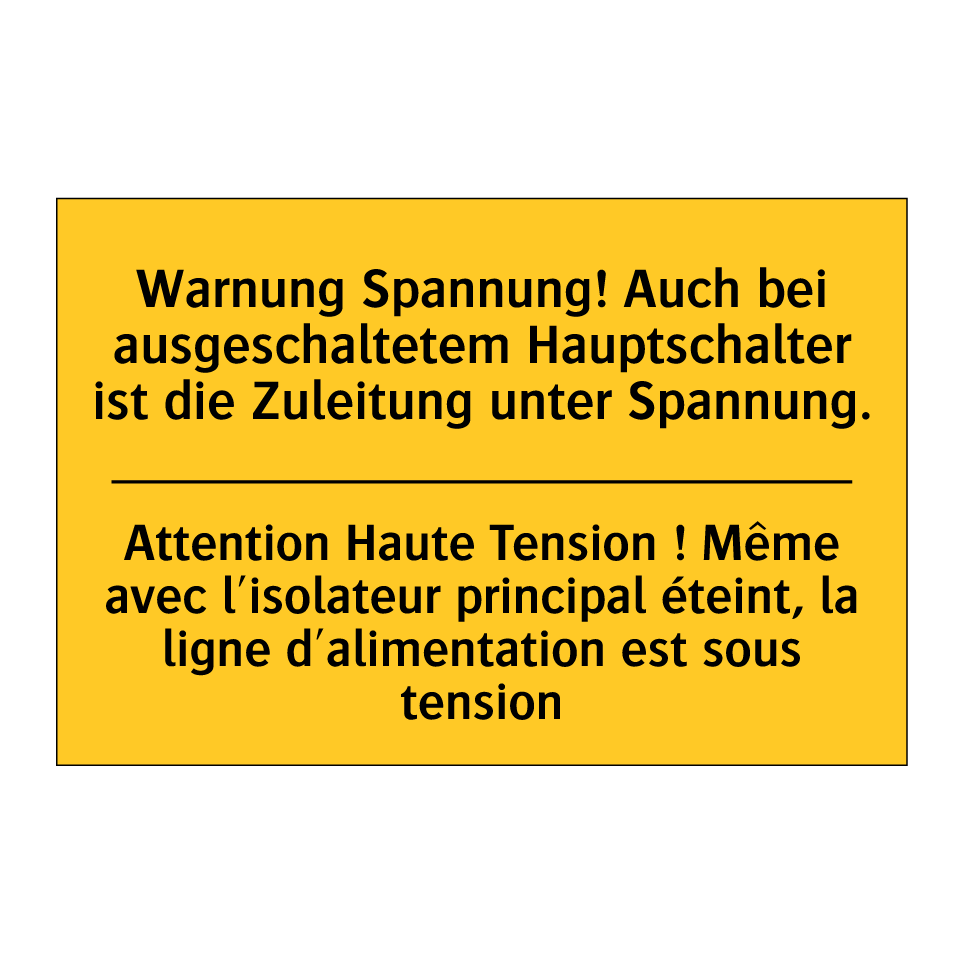 Warnung Spannung! Auch bei ausgeschaltetem /.../ - Attention Haute Tension ! Même /.../