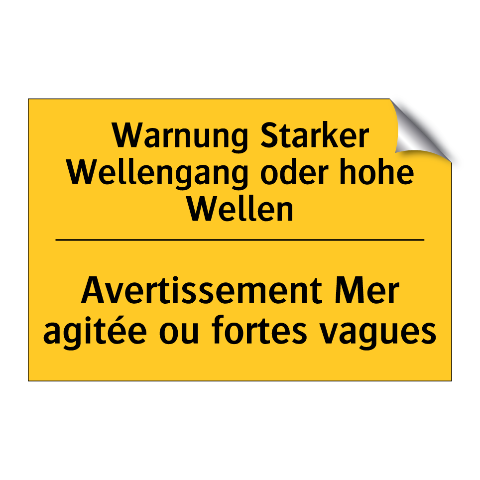 Warnung Starker Wellengang oder /.../ - Avertissement Mer agitée ou fortes /.../