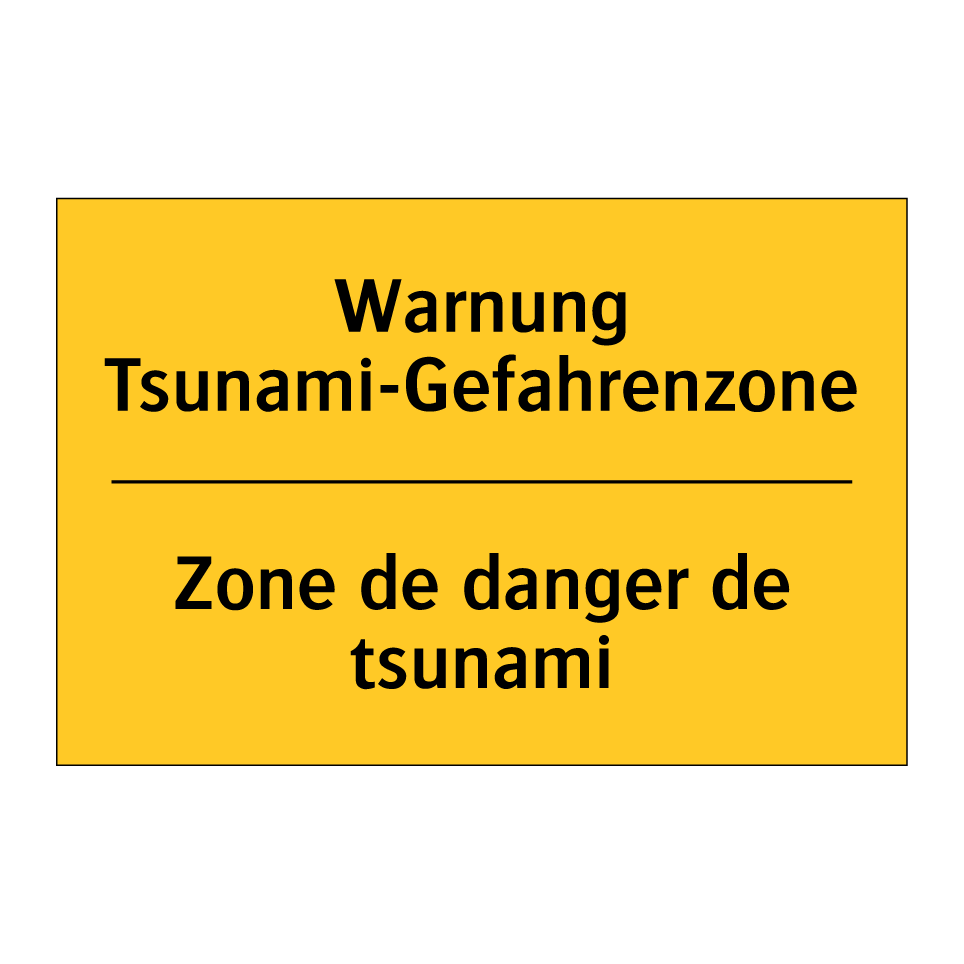 Warnung Tsunami-Gefahrenzone - Zone de danger de tsunami