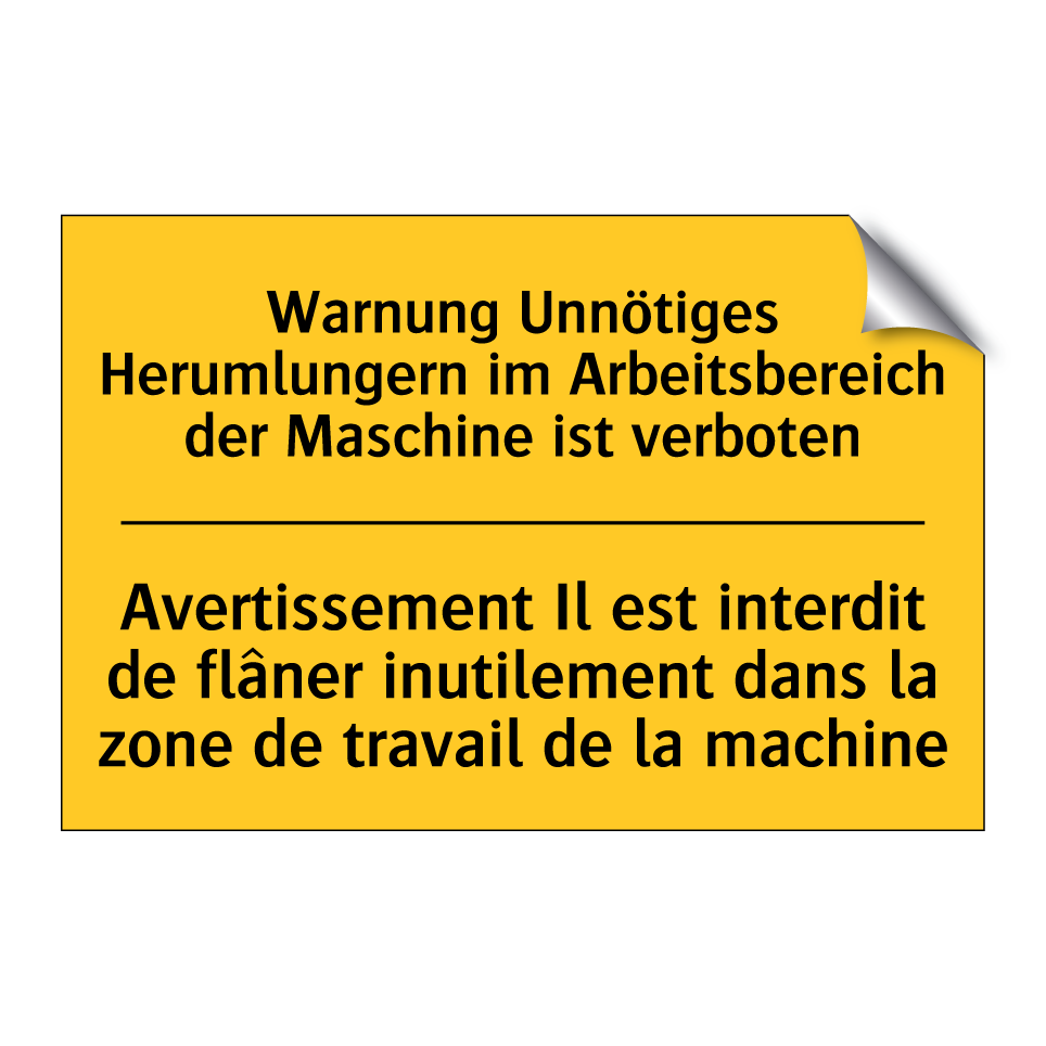 Warnung Unnötiges Herumlungern /.../ - Avertissement Il est interdit /.../
